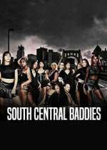 Watch South Central Baddies M4uhd