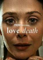 Watch Love & Death M4uhd