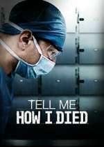 Watch Tell Me How I Died M4uhd