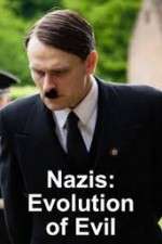 Watch Nazis Evolution of Evil M4uhd