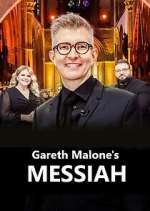 Watch Gareth Malone\'s Messiah M4uhd