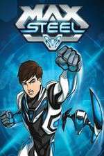 Watch Max Steel M4uhd