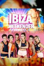 Watch Ibiza Weekender M4uhd