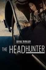 Watch Serial Thriller: The Head Hunter M4uhd