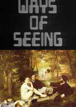 Watch Ways of Seeing M4uhd