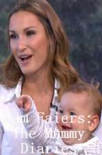Watch Sam Faiers: The Mummy Diaries M4uhd