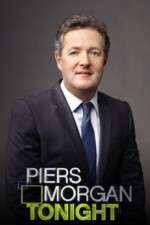 Watch Piers Morgan Tonight M4uhd