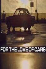 Watch For the Love of Cars M4uhd