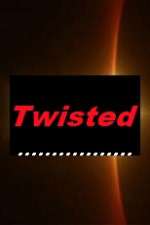 Watch Twisted M4uhd