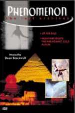 Watch Phenomenon The Lost Archives M4uhd