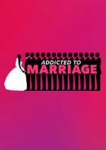 Watch Addicted to Marriage M4uhd