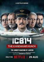 Watch IC 814: The Kandahar Hijack M4uhd