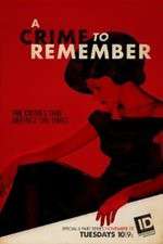 Watch A Crime to Remember M4uhd