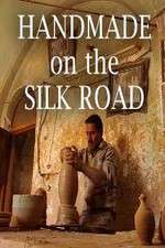 Watch Handmade on the Silk Road M4uhd