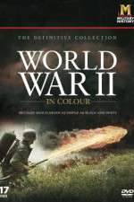 Watch World War II in Colour M4uhd