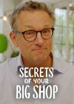 Watch Michael Mosley: Secrets of Your Big Shop M4uhd