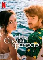 Watch Un Cuento Perfecto M4uhd