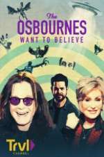 Watch The Osbournes Want to Believe M4uhd