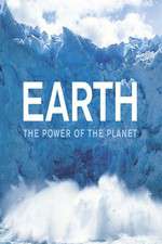Watch Earth: The Power of the Planet M4uhd