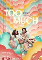 Watch Too Much M4uhd