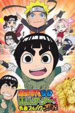 Watch Naruto SD Rock Lee no Seishun Full-Power Ninden M4uhd