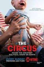 Watch The Circus: Inside the Greatest Political Show on Earth M4uhd