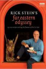 Watch Rick Stein's Far Eastern Odyssey M4uhd
