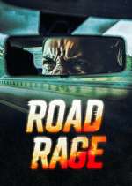 Watch Road Rage M4uhd