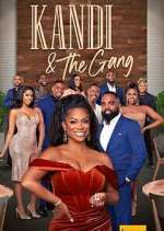 Watch Kandi & The Gang M4uhd
