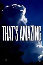 Watch That's Amazing M4uhd