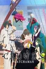 Watch Gatchaman Crowds M4uhd