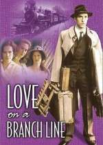Watch Love on a Branch Line M4uhd