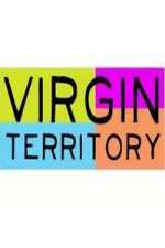 Watch Virgin Territory M4uhd