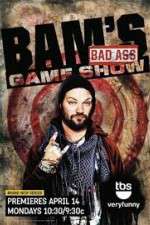 Watch Bam's Bad Ass Game Show M4uhd