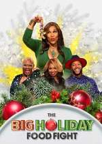 Watch The Big Holiday Food Fight M4uhd