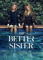Watch The Better Sister M4uhd