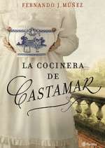 Watch La cocinera de Castamar M4uhd