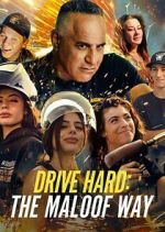 Watch Drive Hard: The Maloof Way M4uhd