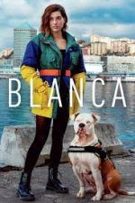 Watch Blanca M4uhd