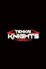 Watch Tenkai Knights M4uhd