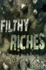 Watch Filthy Riches M4uhd