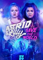 Watch Astrid & Lilly Save the World M4uhd