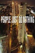 Watch People Just Do Nothing M4uhd
