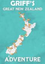 Watch Griff's Great New Zealand Adventure M4uhd