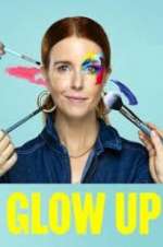 Watch Glow Up: Britain\'s Next Make-Up Star M4uhd
