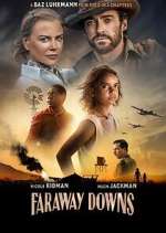 Watch Faraway Downs M4uhd