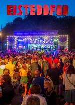 Watch Eisteddfod M4uhd