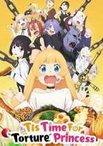 Watch \'Tis Time for "Torture," Princess M4uhd