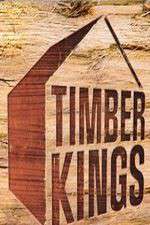 Watch Timber Kings M4uhd