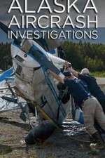 Watch Alaska Aircrash Investigations M4uhd